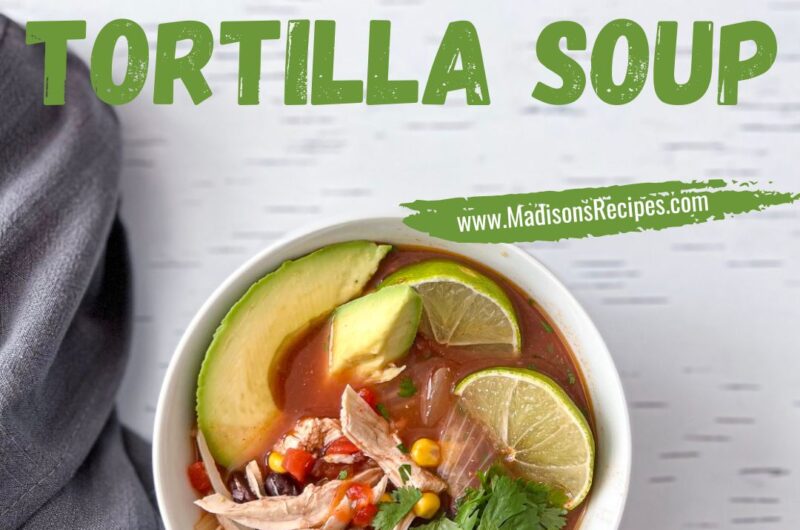 Quick and Easy Tortilla Soup