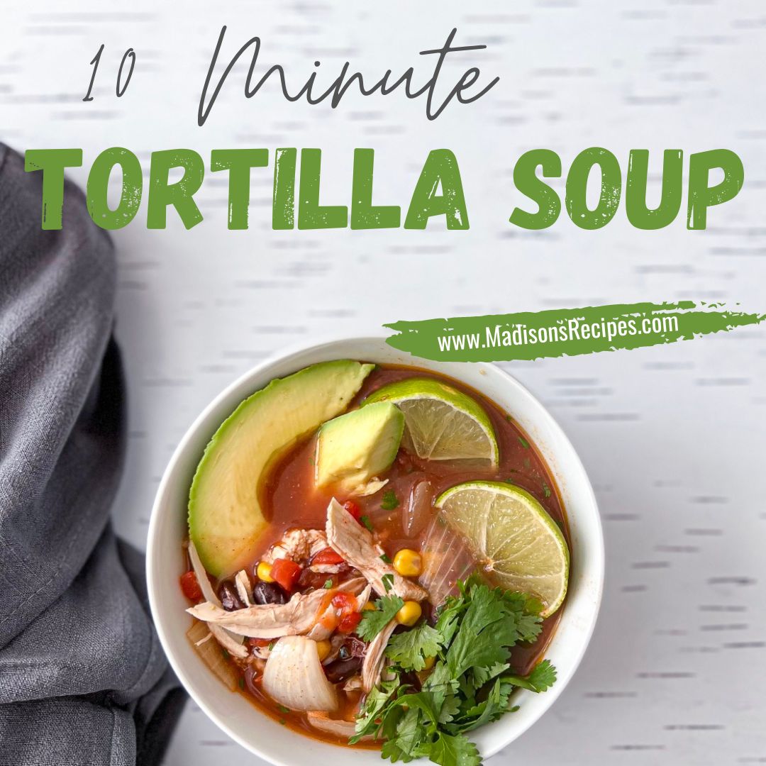 Quick and Easy Tortilla Soup