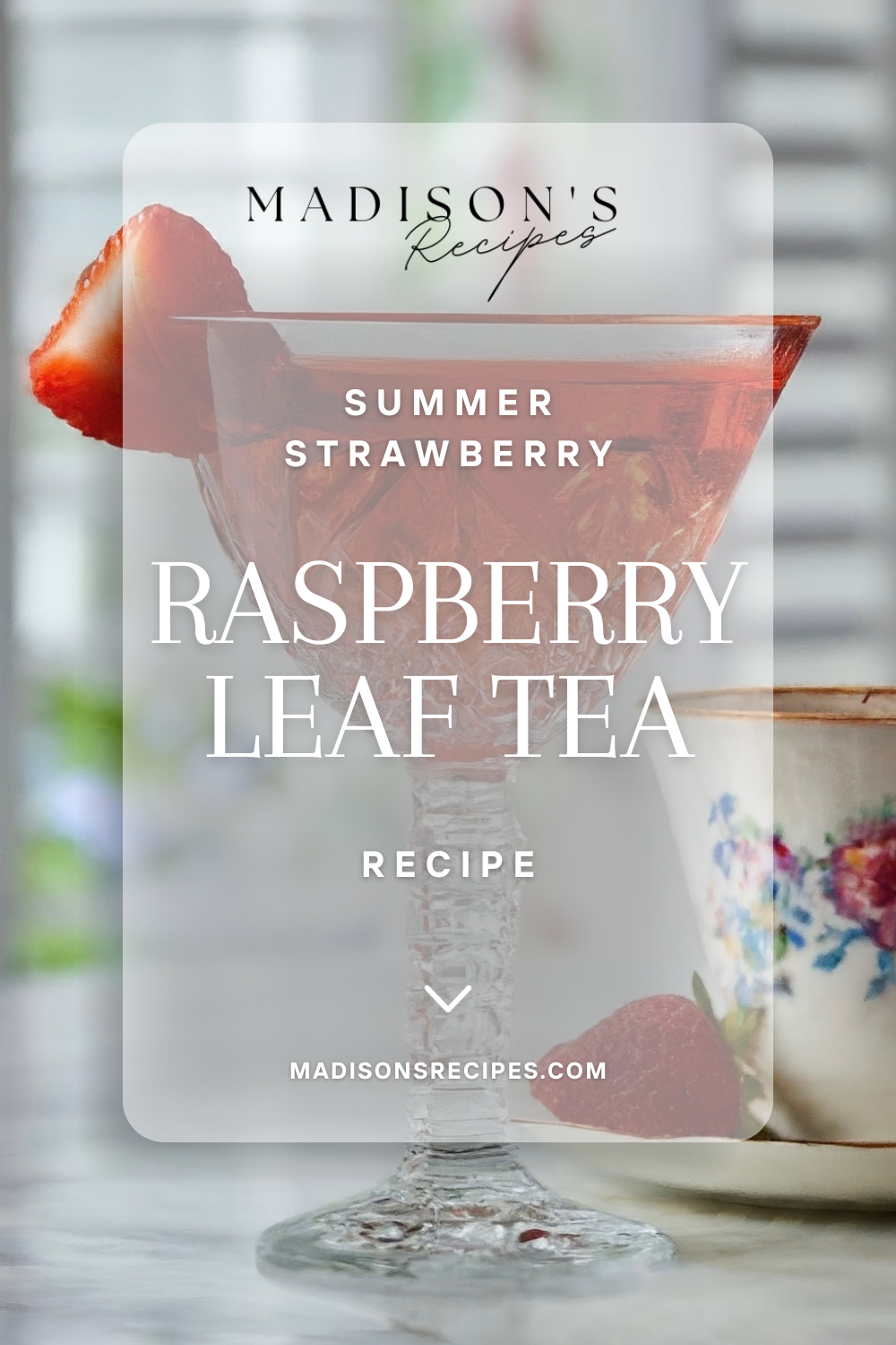 Raspberry leaf tea recipe pin